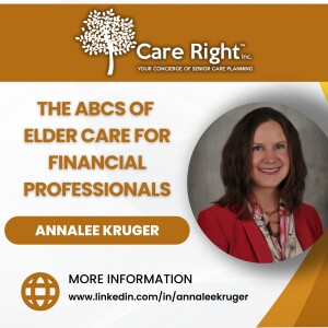 The ABCs of Elder Care for Financial Professionals