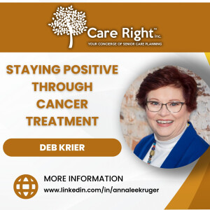 Staying Positive Through Cancer Treatment with Deb Krier