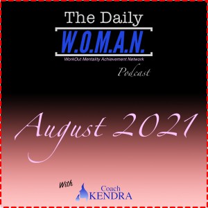 The Ups & Downs - August 24, 2021