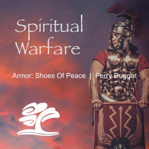 Armor: Shoes Of Peace  |  Perry Duggar