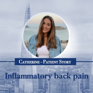 Episode 6 - Inflammatory Back Pain - Catherine‘s Story