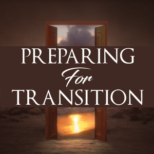 Preparing for Transition