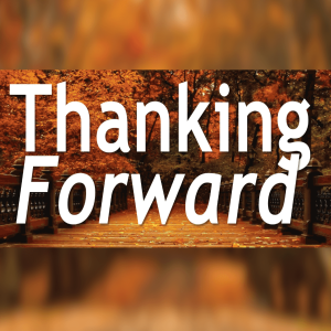 Thanking Forward