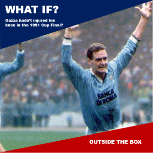 What if Gazza hadn't injured his knee in the 1991 FA Cup Final?