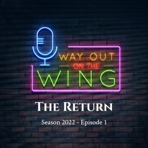 Season 2022, Episode 1 - The Return