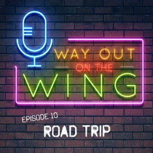 Episode 10 - Road Trip 🚘