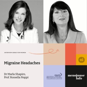 Prof. Rossella Nappi - Migraine Headaches | INTERVIEWS WITH MARLA SHAPIRO - for women