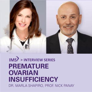 Prof. Nick Panay - Premature Ovarian Insufficiency | INTERVIEWS WITH MARLA SHAPIRO