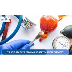 Tips To Recover From A Prostrate Cancer Surgery