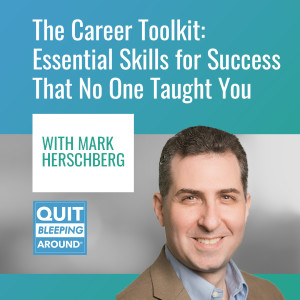 369: The Career Toolkit: Essential Skills for Success That No One Taught You with Mark Herschberg