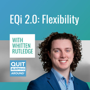 351: Emotional Intelligence 2.0: Flexibility with Whitten Rutledge