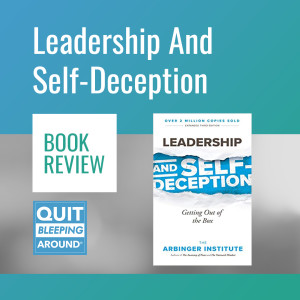 287: Leadership And Self-Deception