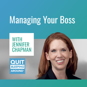 288: Managing Your Boss with Jennifer Chapman