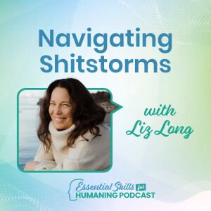 Navigating Shitstorms with Liz Long