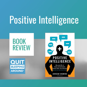 293: Positive Intelligence