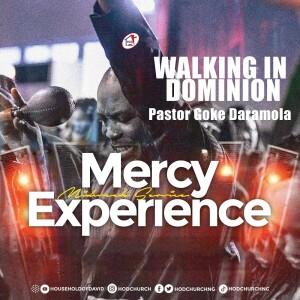 WALKING IN DOMINION – By Pastor Goke Daramola - (Midweek Service - July 12, 2023)