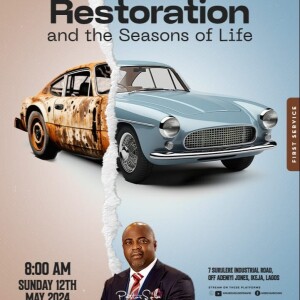 MAKING RIGHT DECISIONS BY PASTOR SOLA OSUNMAKINDE | RESTORATION SERIES | THINGS OF THE SPIRIT | MAY 12, 2024