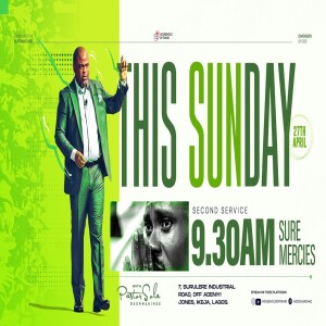 ETERNAL LIFE: 5 | PASTOR SOLA OSUNMAKINDE | SECOND SERVICE | 27TH APRIL, 2025