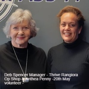 Deb Spencer Manager - Thrive Rangiora Op Shop & Anthea Penny -20th May volunteer -