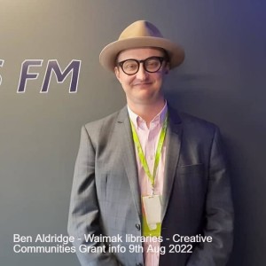 Ben Eldridge - Waimak libraries - Creative Communities Grant info 9th Aug 2022