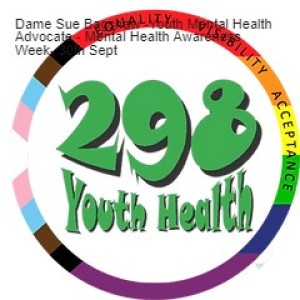 Dame Sue Bagshaw -Youth Mental Health Advocate - Mental Health Awareness Week- 30th Sept