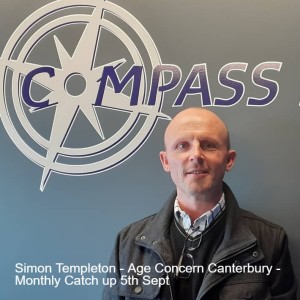 Simon Templeton - Age Concern Canterbury - Monthly Catch up 5th Sept