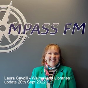 Laura Caygill - Waimakariri Libraries update 20th Sept 2022