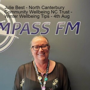 Julie Best - North Canterbury Community Wellbeing NC Trust - 4th Aug