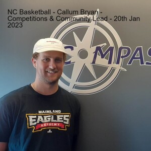 Callum Bryan - NC Basketball - Competitions - Community Lead 20th Jan first for 2023