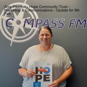Amy Pawson - Hope Community Trust -  Marketing & Communictions - Update Feb 9th