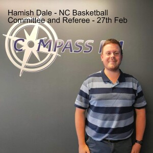 Hamish Dale - NC Basketball -NC Basketball Assoc Committee Member & New Zealand National League Basketball Referee - 27th Feb 2023