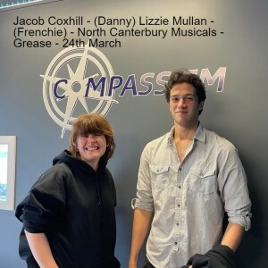 Jacob Coxhill - (Danny) Lizzie Mullan - (Frenchie) - North Canterbury Musicals Show ”Grease” Interview 24th March