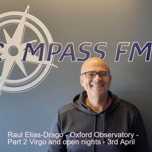 Raul Elias-Drago - Oxford Observatory - Part 2 Virgo and open nights - 3rd April