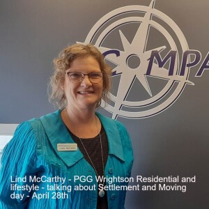 Linda McCarthy - PGG Wrightson’s - Property Residential and Lifestyle property segment talking settlement and moving day - April 28th