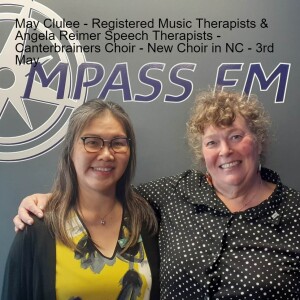 Angela Reimer & May Clulee - North Canterbury Canterbainers New Choir - 2nd May 2023