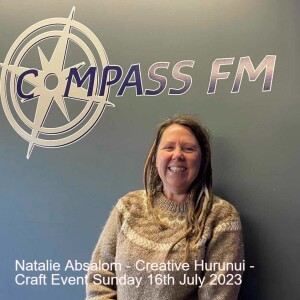 Natalie Absalom - Creative Hurunui - Craft Event Sunday 16th July 2023