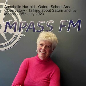 Annabelle Harrold - Oxford Area School Observatory - Talking about Moons - 25th July 2023