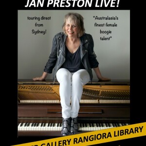 Musician Jan Preson - Talking about her Boogie Woogie Tour in Rangiora Tonight - 10th March