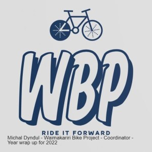 Michal Dyndul - Waimakariri Bike Project - Coordinator - last Update for 2022