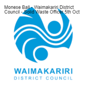 Monese Ball - Waimakariri District Council - Solid Waste Officer 5th Oct