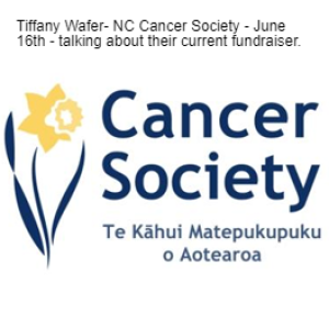 Tiffany Wafer- NC Cancer Society - June 16th - talking about their current fundraiser.