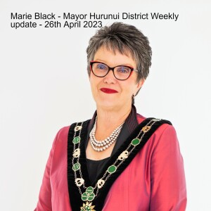 Marie Black - Mayor Hurunui District Weekly Interview - 26th April 2023