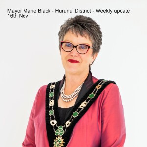 Mayor Marie Black - Hurunui District - Weekly update 16th Nov