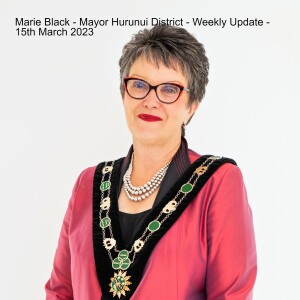 Marie Black - Mayor Hurunui District Weekly interview - 15th March 2023