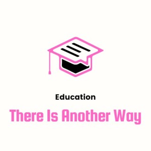 Education, There is Another Way - What do students want to see more of?