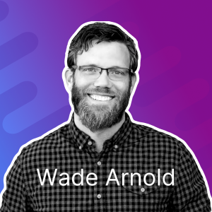 The Art of Building Software & Running Organizations with Wade Arnold from Moov