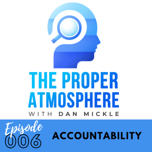 Accountability (Ep. 6)