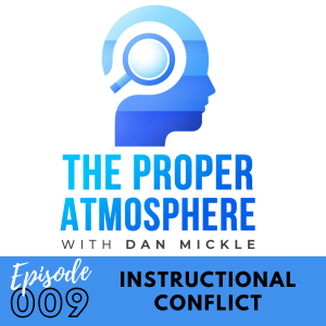 Instructional Conflict (Ep. 9)