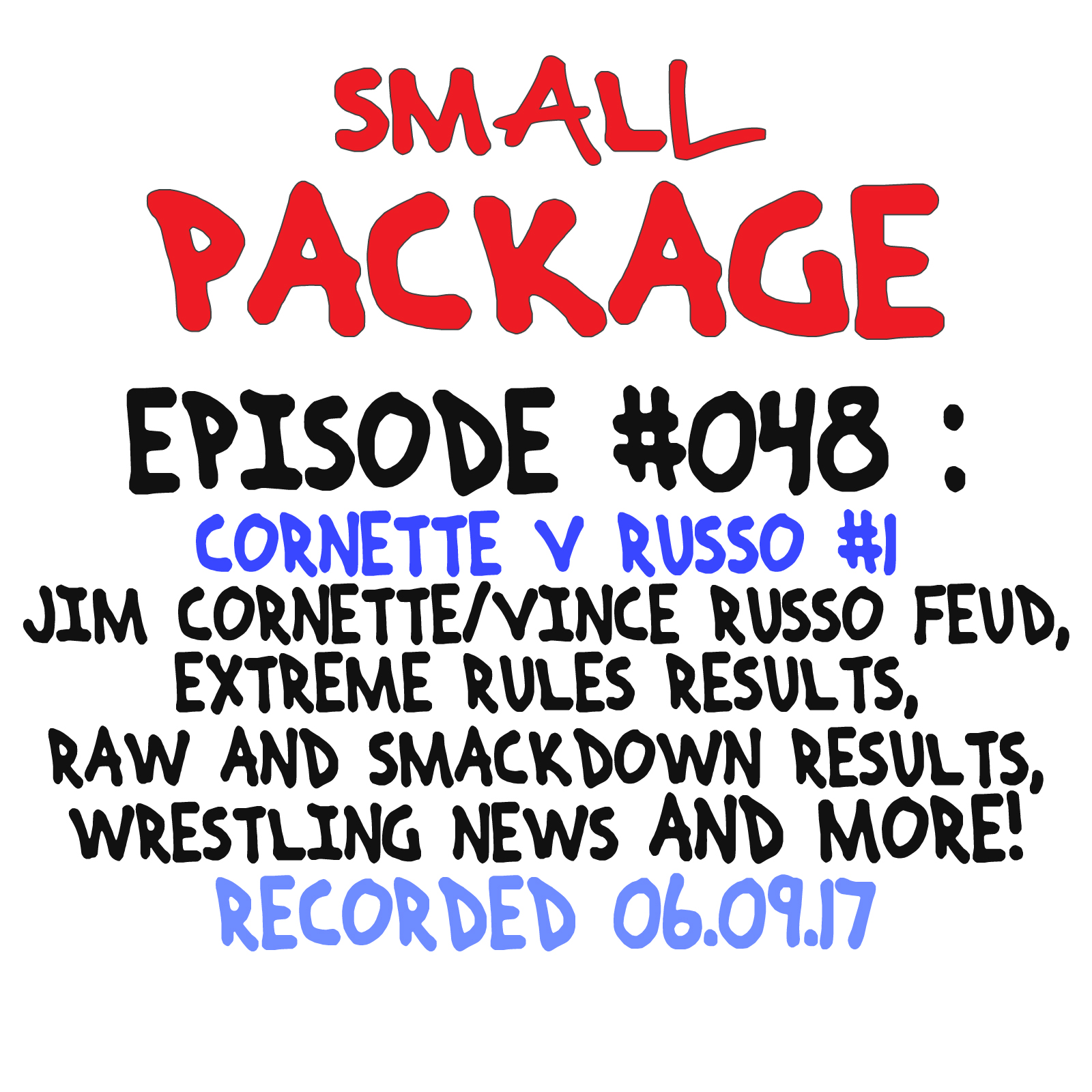 Episode 048: Cornette v Russo #1 [06/09/17]