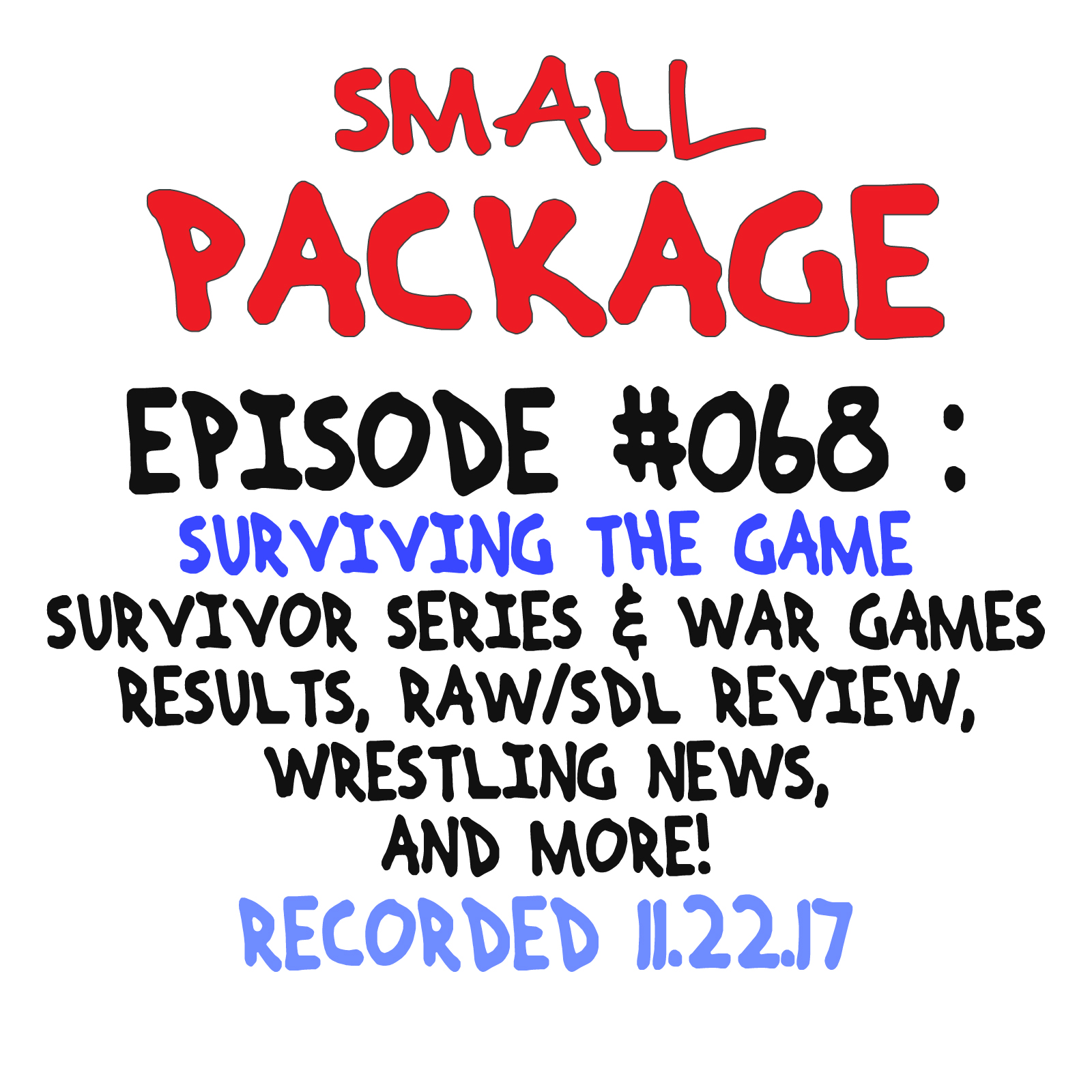 Episode 068: Surviving the Game [11/22/17]